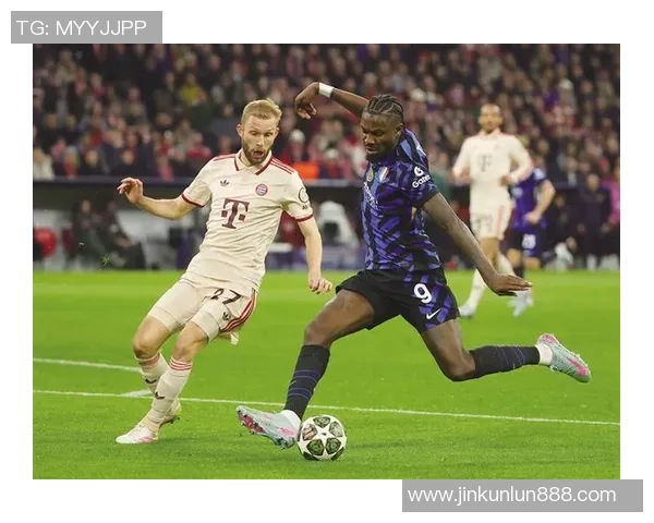 中超精彩对决拜仁与国米0比0平局乌龙球引发全场热议与战术分析