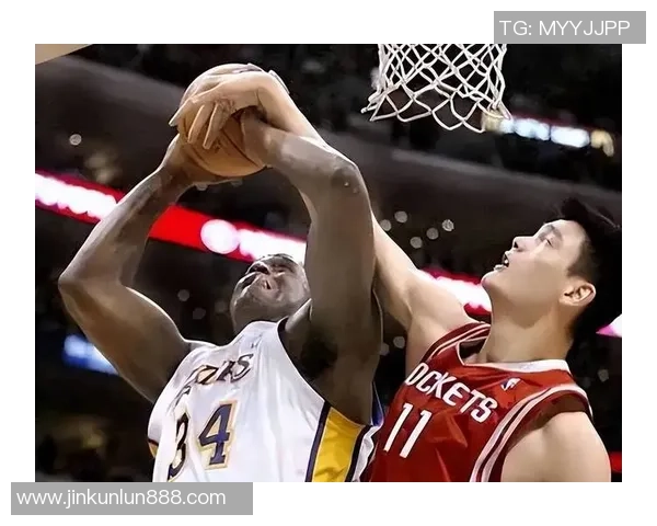 姚明在CBA赛场的精彩进球瞬间回顾与传奇生涯的深刻影响