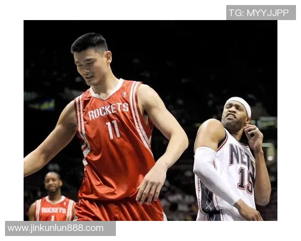 姚明在火箭队的辉煌战绩与传奇生涯回顾