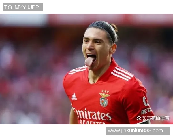 西甲激战本菲卡狂胜曼联神奇扑救点燃全场激情